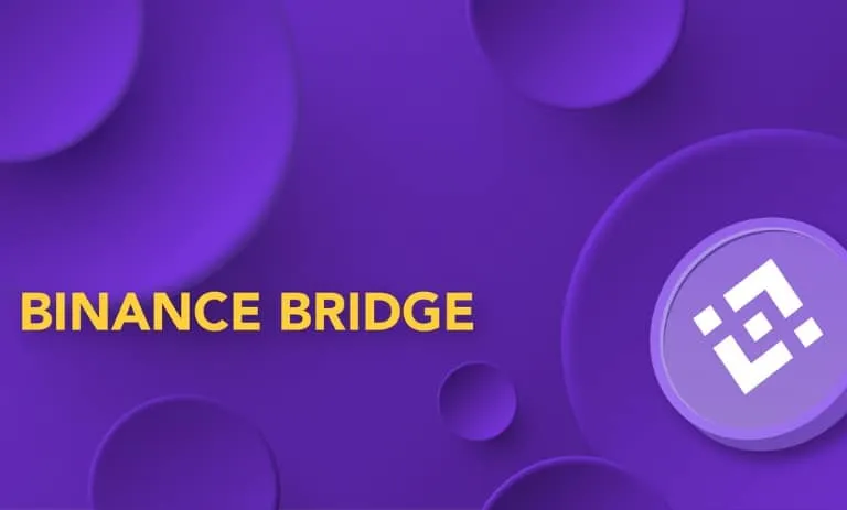 بایننس بریج (پل بایننس) چیست؟ نحوه استفاده از Binance Bridge 6 بایننس بریج